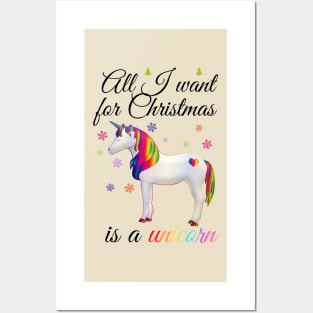 All I want for Christmas is a unicorn Posters and Art